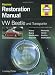 VW Beetle & Transporter: Restoration  Manual