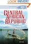 Central African Republic in Pictures (Visual Geography (Twenty-First Century))