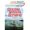 Central African Republic in Pictures (Visual Geography (Twenty-First Century))