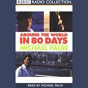 Around the World in 80 Days | [Michael Palin]