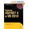 Beginning ASP.NET 4.0 in VB 2010 (Expert's Voice in .NET)