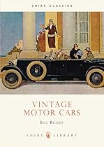 Vintage Motor Cars (Shire Library) Vintage Motor Cars (Shire Library)