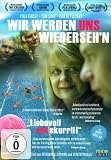 Produkt-Bild: Wir werden uns wiederseh'n