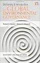Dictionary and Introduction to Global Environmental Governance