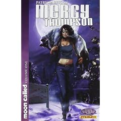 Patricia Briggs Mercy Thompson: Moon Called Volume 1 TP