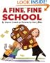 A Fine, Fine School
