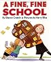 A Fine, Fine School