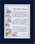 "My Other Mother" A Gift For A Mother-in-law. Touching 8x10 Poem, Double-matted in Dark Blue Over White and Enhanced with Watercolor Graphics.