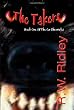 The Takers (Oz Chronicles, Book 1)