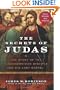The Secrets of Judas: The Story of the Misunderstood Disciple and His Lost Gospel