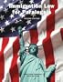 Immigration Law for Paralegals, Second Edition