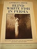 Blind white fish in Persia