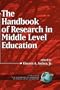 Handbook of Research in Middle Level Education