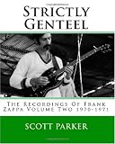 Strictly Genteel: The Recordings Of Frank Zappa Volume Two 1970-1971
