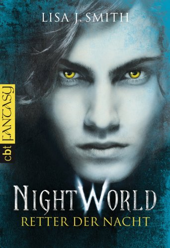 Night World - Retter der Nacht (German Edition)