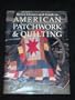Better Homes and Gardens American Patchwork and Quilting