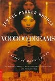 Voodoo Dreams: A Novel of Marie Laveau