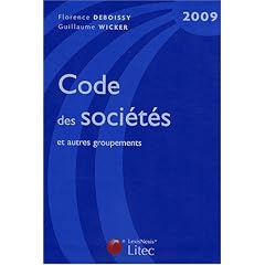 Code des soci�t�s et autres groupements 2009 (ancienne �dition)