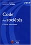 Code des soci�t�s et autres groupements 2009 (ancienne �dition)