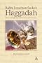 Rabbi Jonathan Sacks's Haggadah: Hebrew and English Text with New Essays and Commentary by Jonathan Sacks