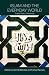 Book Islam and the Everyday World: Public Policy Dilemmas (Routledge Political Economy of the Middle East and North Africa)