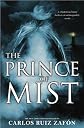 The Prince of Mist (text only) by C. R. Zafon