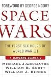 Space Wars: The First Six Hours of World War III