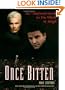 Once Bitten: An Unofficial Guide to the World of Angel