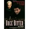 Once Bitten: An Unofficial Guide to the World of Angel
