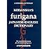 Kodansha's Furigana Japanese-English Dictionary (Kodansha Dictionaries)