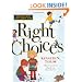 Right Choices