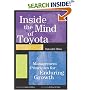Inside the Mind of Toyota: Management Principles for Enduring Growth