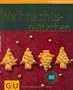 Weihnachtspl�tzchen (GU K�chenratgeber Relaunch 2006)