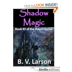 Haven Series Book 3 : Shadow Magic