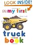My First Truck Board Book (My 1st Board Books)