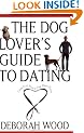 The Dog Owner's Guide to Dating