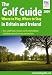 Golf Guide 2009: Where to Play, Where to Stay (Farm Holiday Guides): Where to Play, Where to Stay (Farm Holiday Guides)