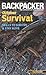 Backpacker magazine's Outdoor Survival (Backpacker Magazine Series)