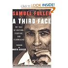 A Third Face: My Tale of Writing, Fighting and Filmmaking (Applause Books) by 