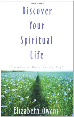 Discover Your Spiritual Life: Illuminate Your Soul's Path