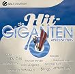 Die Hit Giganten-Apres...