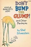 Uncle Shelby's Zoo Don't Bump The Glump and Other Fantasies