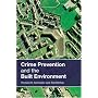 Crime Prevention and the Built Environment