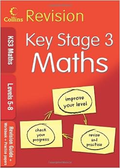 KS3 Maths L5-8: Revision Guide + Workbook + Practice Papers (Collins KS3 Revision): Levels 5-8 ...