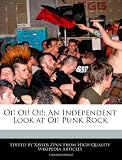 Oi! Oi! Oi!: An Independent Look at Oi! Punk Rock