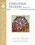 Christian Studies II, Teacher Manual