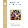 Christian Studies II, Teacher Manual