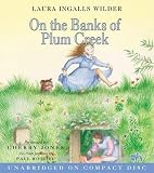 On the Banks of Plum Creek CD[LH LAURA YEARS ON THE BANKS 6D][ABRIDGED][Compact Disc]
