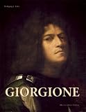 Giorgione: Catalogue Raisonne: Mystery Unveiled