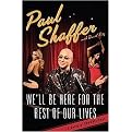 We'll Be Here for the Rest of Our Lives (Hardcover)